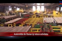 ArcelorMittal din Roman își reduce activitatea