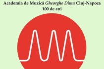 Concert aniversar – centenar Academia de Muzică ”Gheorghe Dima”