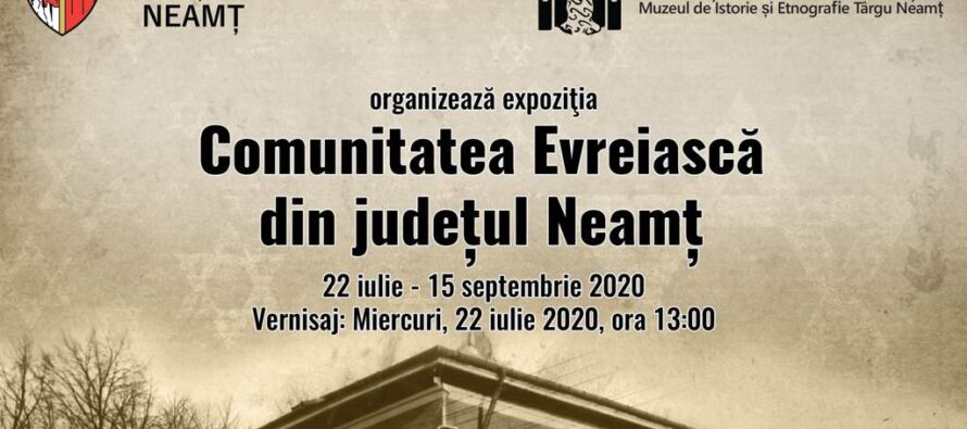 Expoziție dedicată comunității evreiești la Muzeul de Istorie și Etnografie din Tg. Neamț