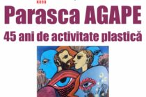 Expoziție de pictură și grafică semnată de Parasca Agape