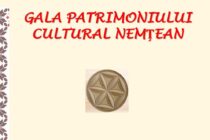 ”Gala Patrimoniului Cultural Nemțean” organizată în varianta online