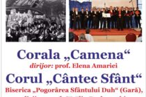 Concert coral dedicat Sărbătorilor Pascale susţinut de ”Camena” și ”Cântec Sfânt”