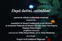 ÎN STAGIUNE, CONCERT „DUPĂ DATINI, COLINDĂM!”