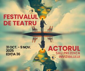 FESTIVALUL DE TEATRU PIATRA NEAMȚ – ediția 36